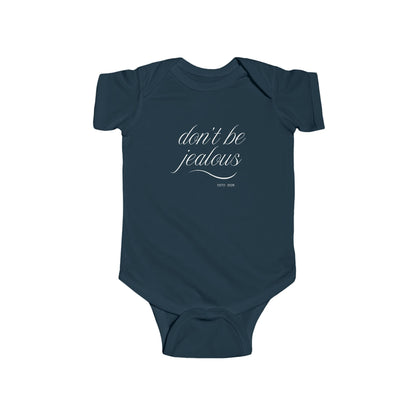 Baby Bodysuit – “Don't Be Jealous” Infant Onesie