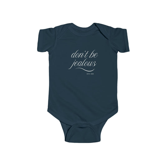 Baby Bodysuit – “Don't Be Jealous” Infant Onesie