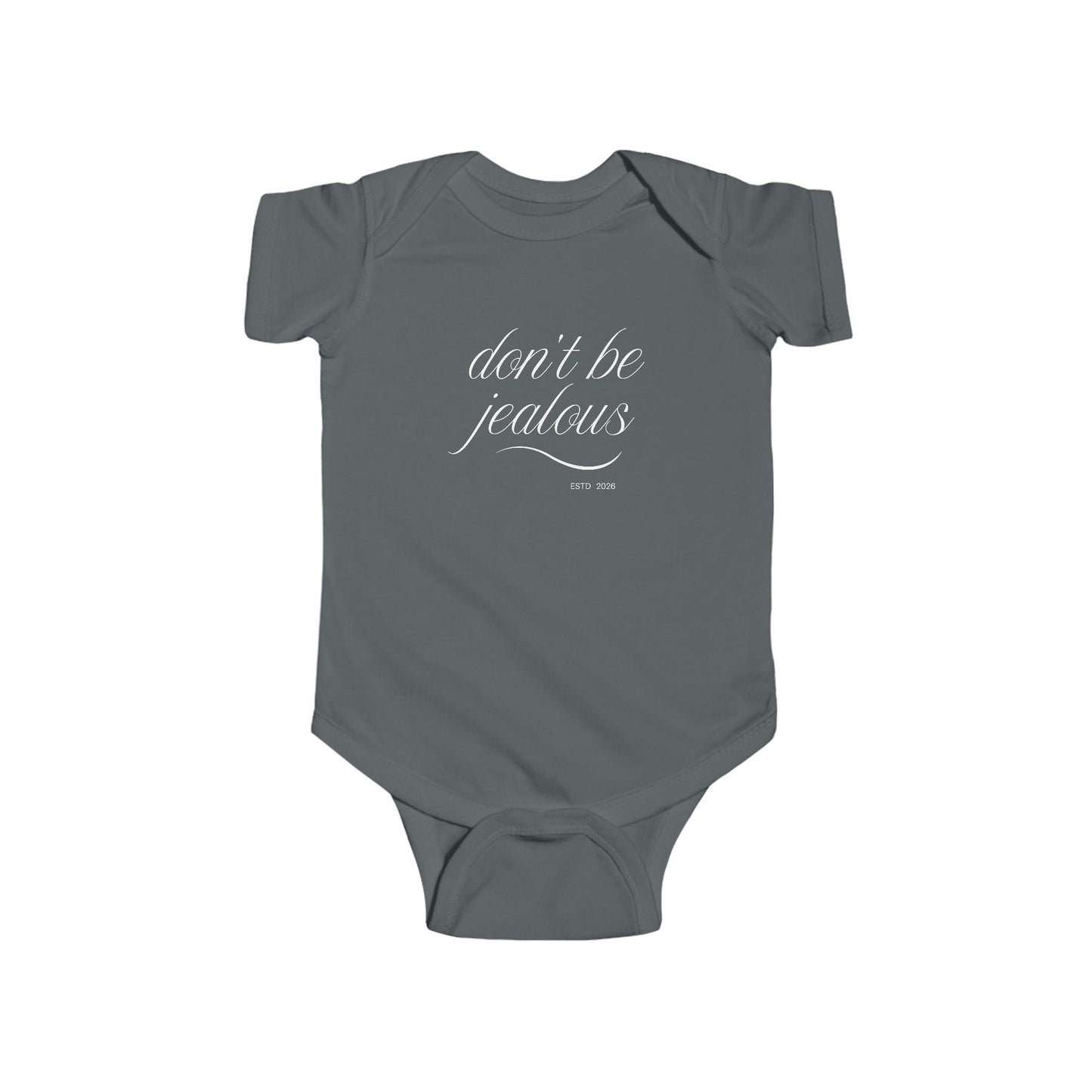Baby Bodysuit – “Don't Be Jealous” Infant Onesie