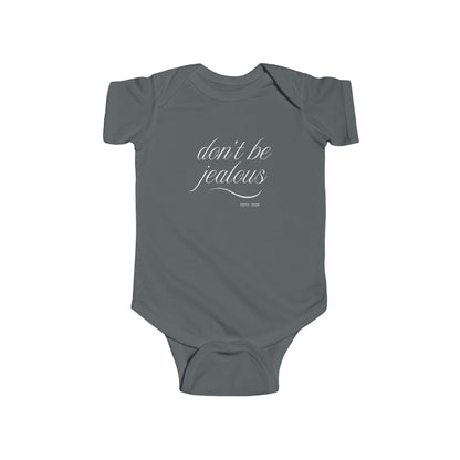 Baby Bodysuit – “Don't Be Jealous” Infant Onesie