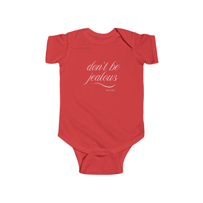 Baby Bodysuit – “Don't Be Jealous” Infant Onesie