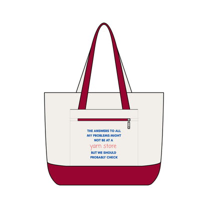 Tote Bag — "The Answers to All My Problems Might Not Be at a Yarn Store" Canvas