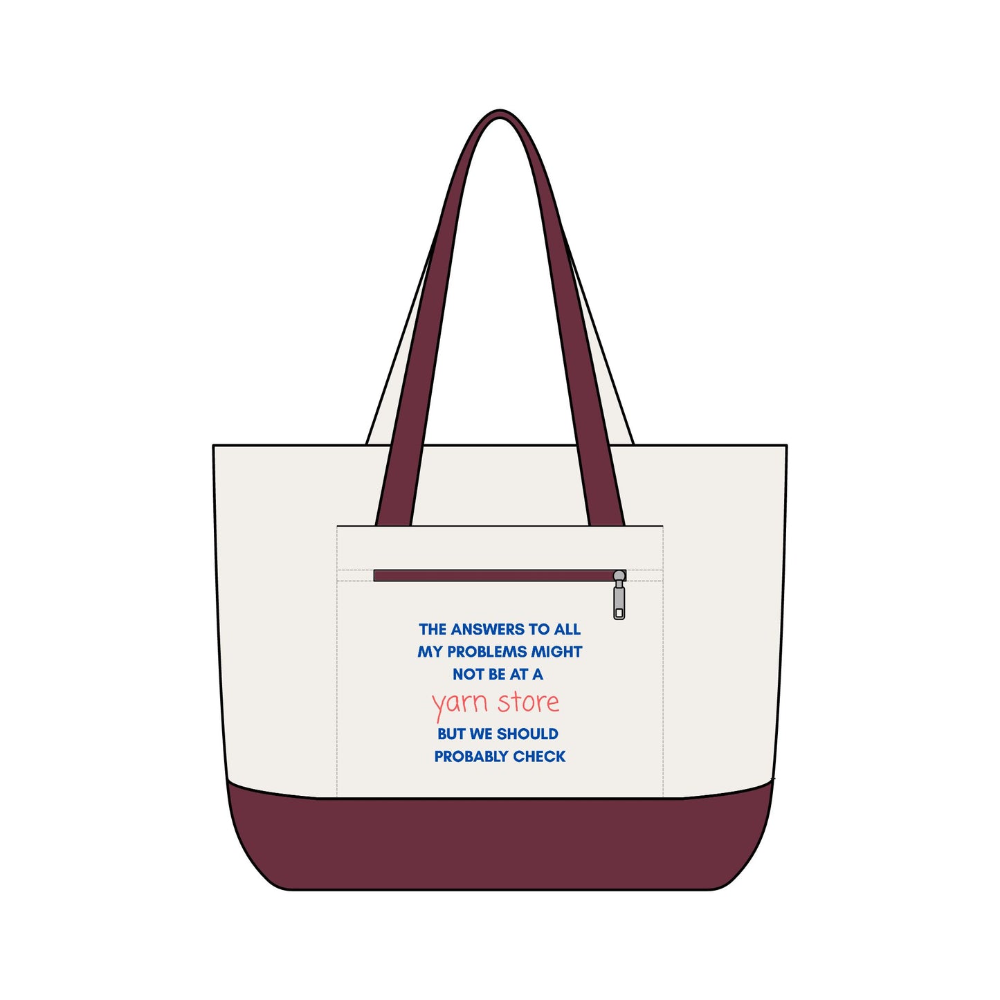 Tote Bag — "The Answers to All My Problems Might Not Be at a Yarn Store" Canvas