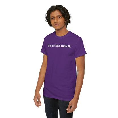 UNISEX Classic White T SHIRT — "MULTIFUCKTIONAL"