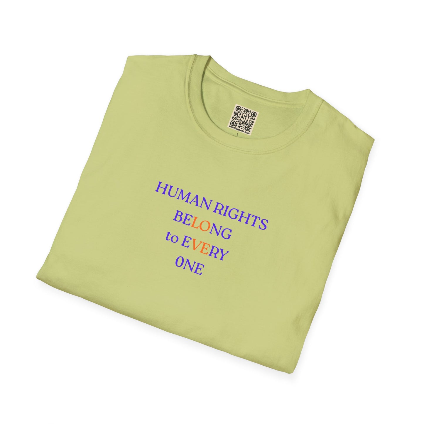 UNISEX T-Shirt — "Human Rights... "