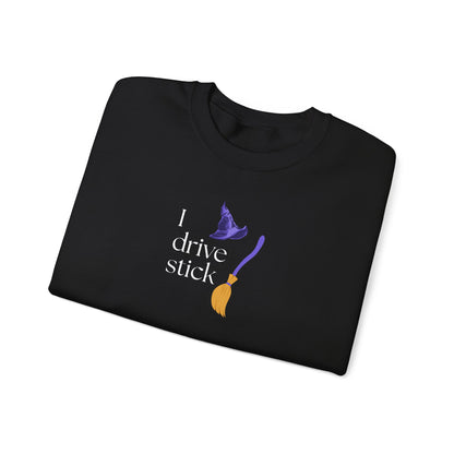 UNISEX Sweatshirt — “I Drive Stick”