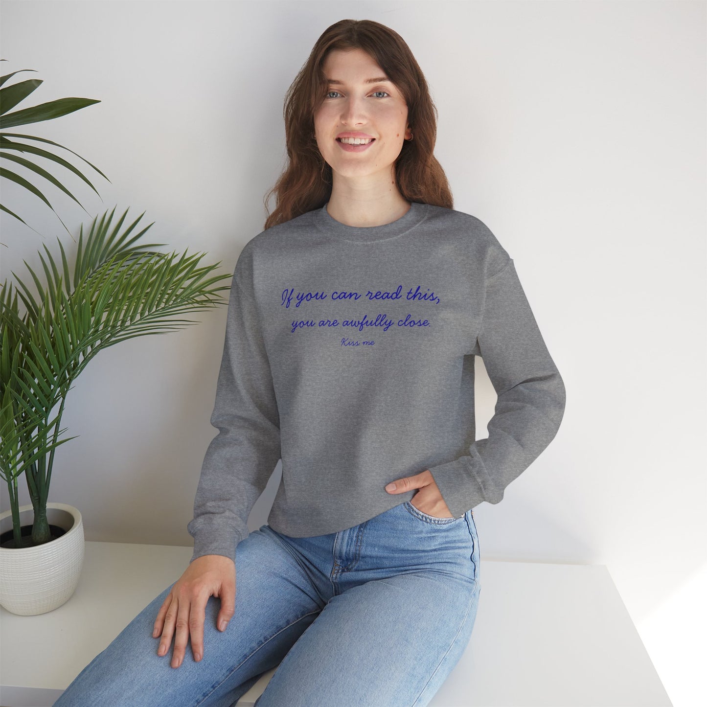 UNISEX LONG SLEEVE T SHIRT — "If you can read this... "