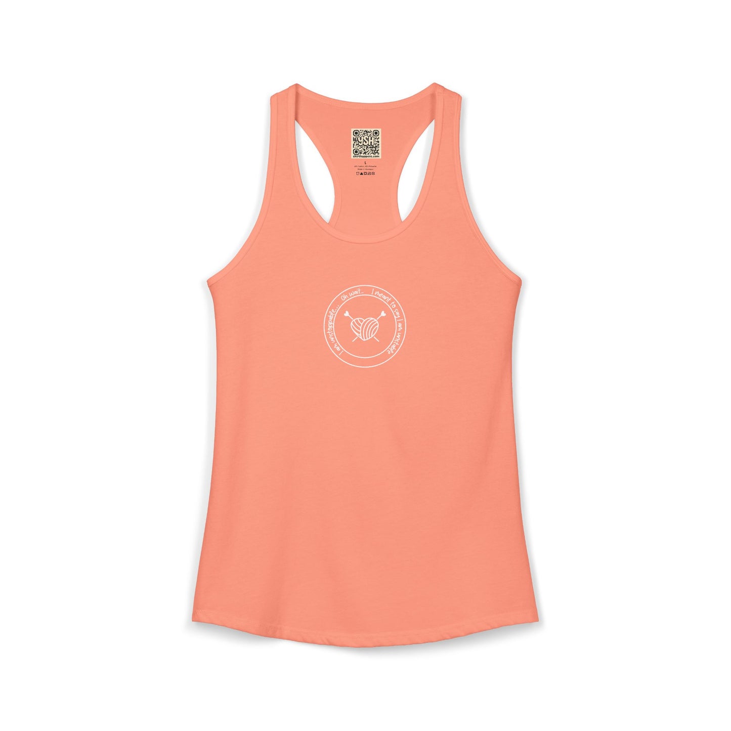 Women's Ideal Racerback Tank - "I'm unstoppable... "