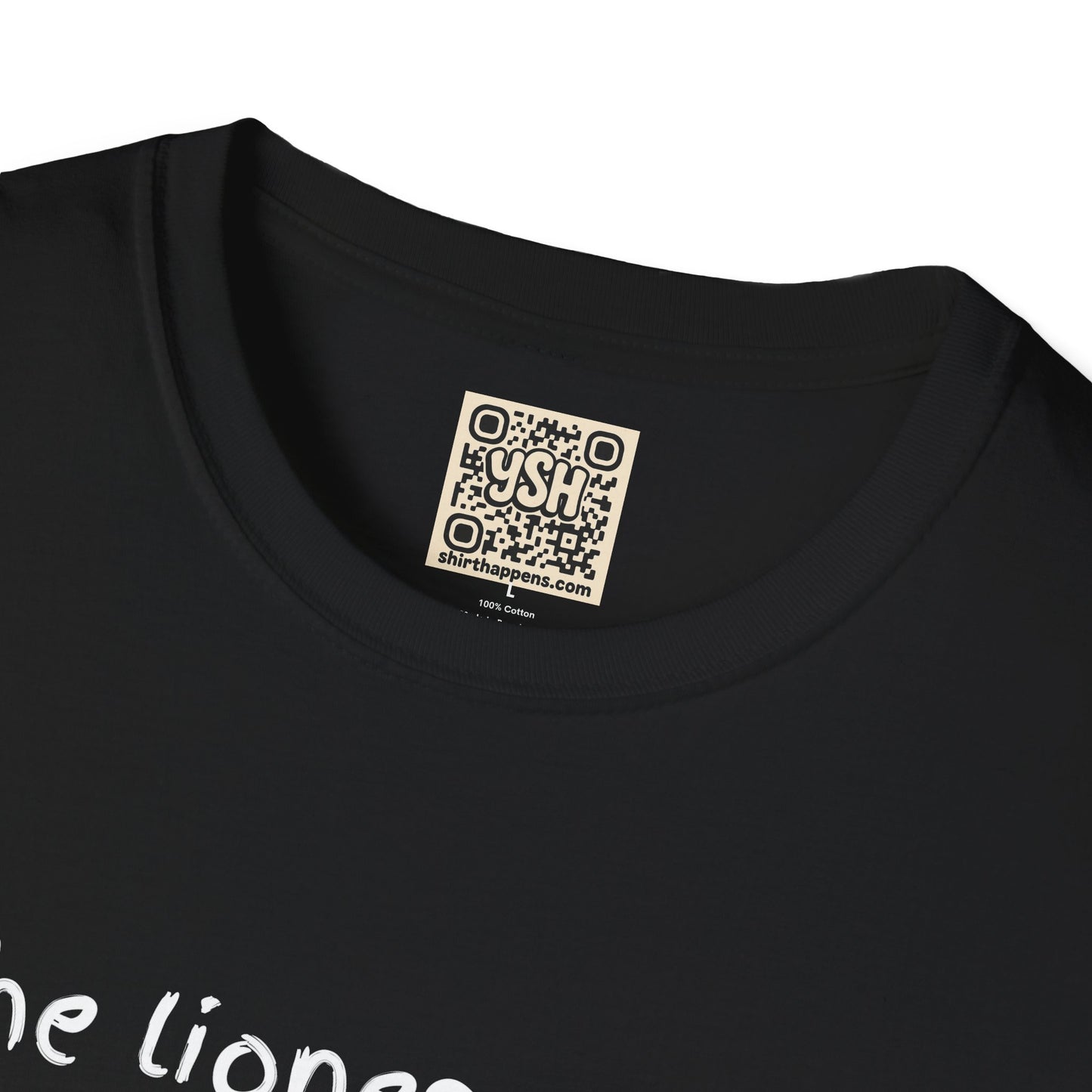 LADIES T-Shirt — “the lioness does not concern herself with ear damage”