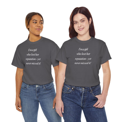 Lady's Funny T-Shirt - "I'm a girl who... "