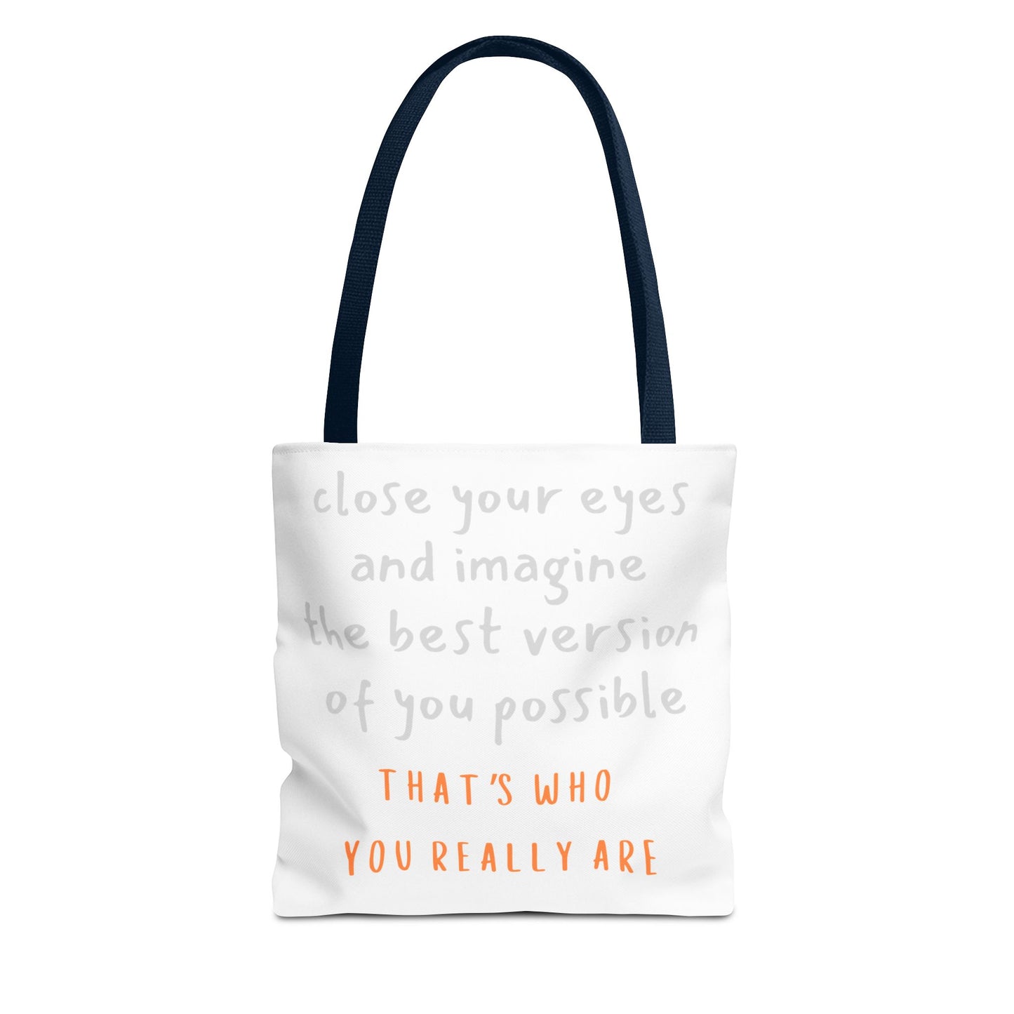 Unisex Tote Bag — "That's Who You Really Are" Cotton Tote