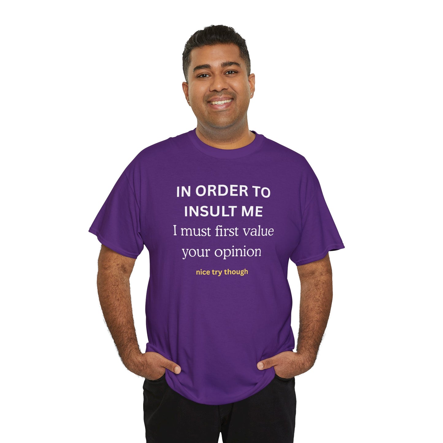 UNIQUE Tee — "IN ORDER TO..."