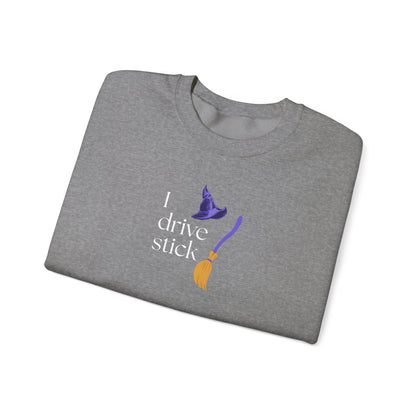 UNISEX Sweatshirt — “I Drive Stick”