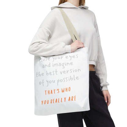 Unisex Tote Bag — "That's Who You Really Are" Cotton Tote