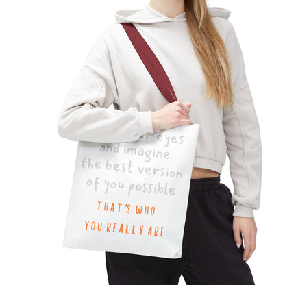 Unisex Tote Bag — "That's Who You Really Are" Cotton Tote