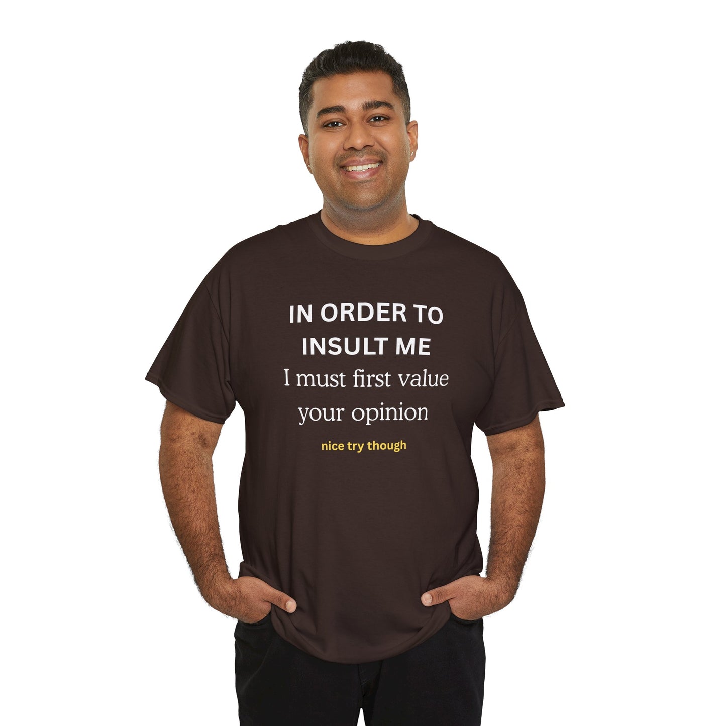 UNIQUE Tee — "IN ORDER TO..."