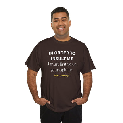UNIQUE Tee — "IN ORDER TO..."