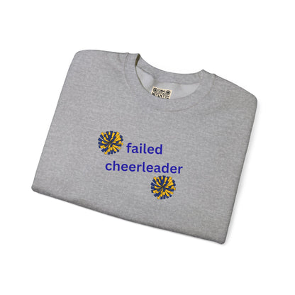 UNISEX T-Shirt — "Failed Cheerleader... "