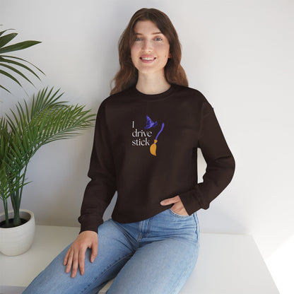 UNISEX Sweatshirt — “I Drive Stick”