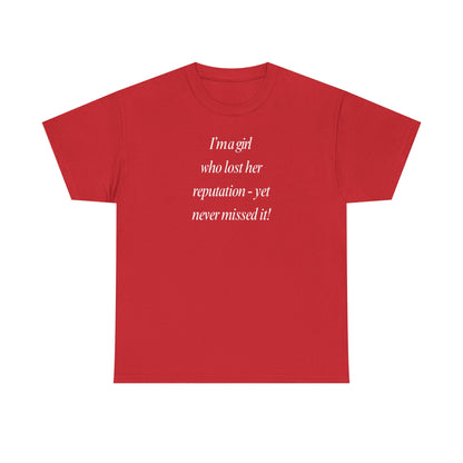 Lady's Funny T-Shirt - "I'm a girl who... "