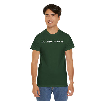 UNISEX Classic White T SHIRT — "MULTIFUCKTIONAL"