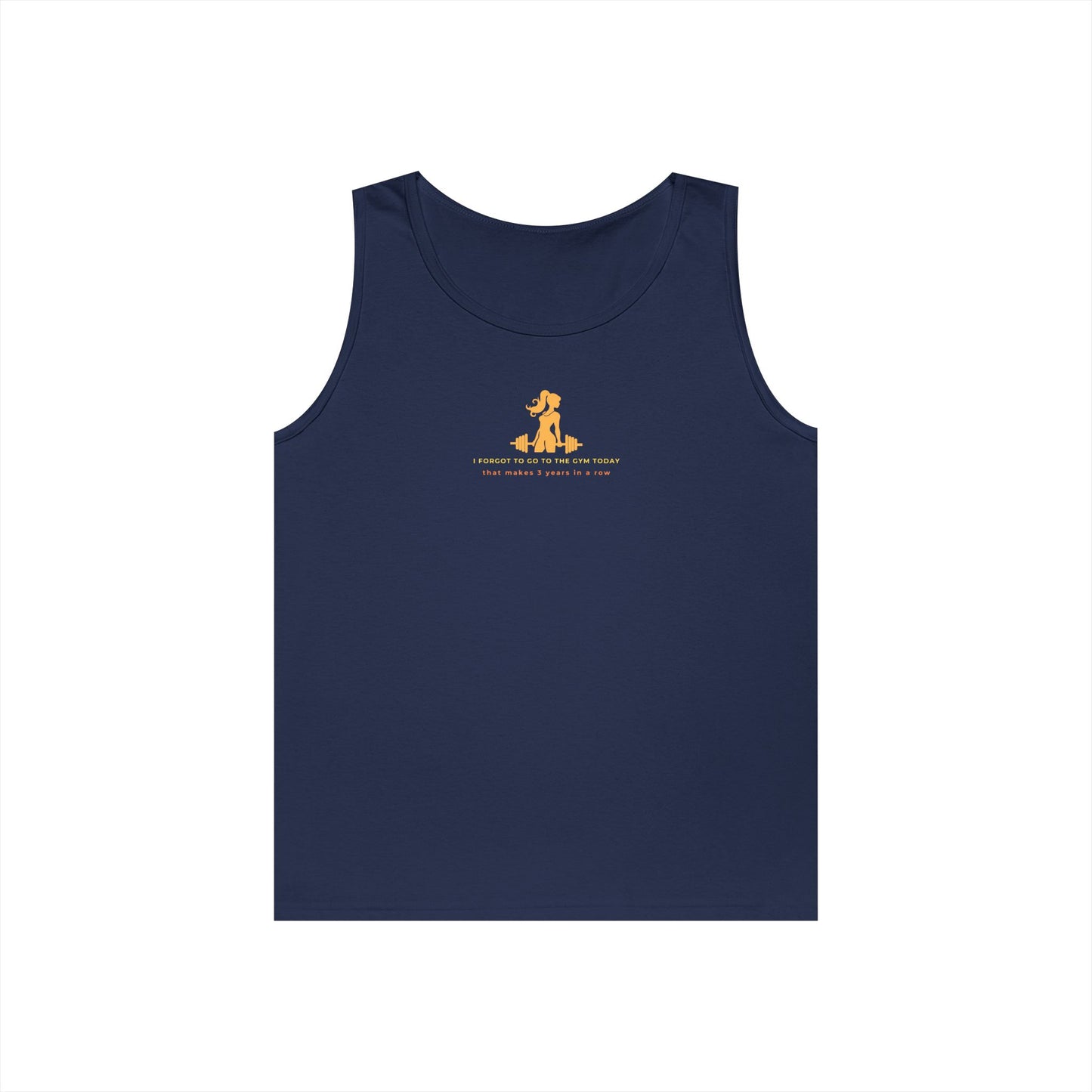 Tank Top — "I FORGOT TO GO TO... "