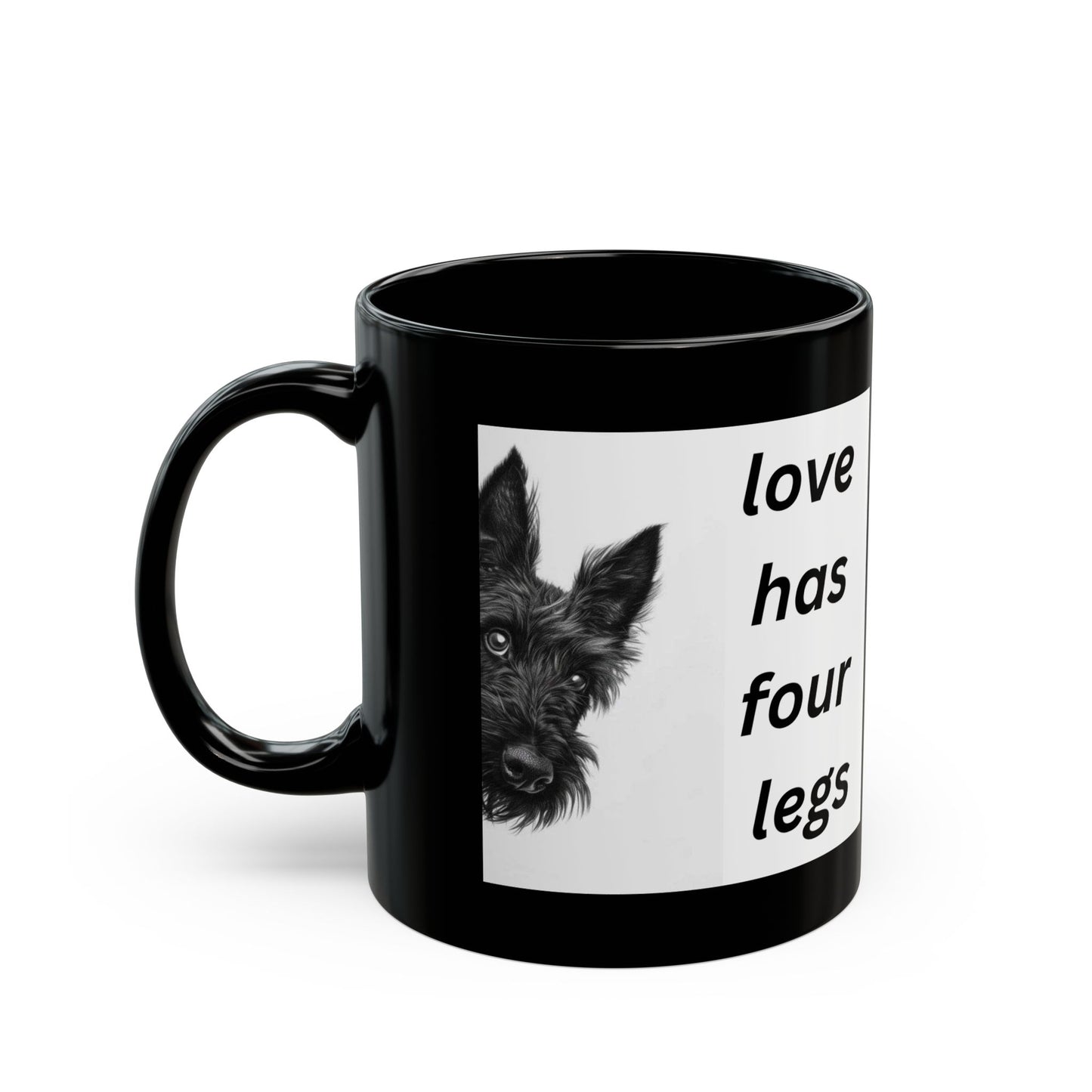 Scottish Terrier Mug — “Love Has Four Legs”