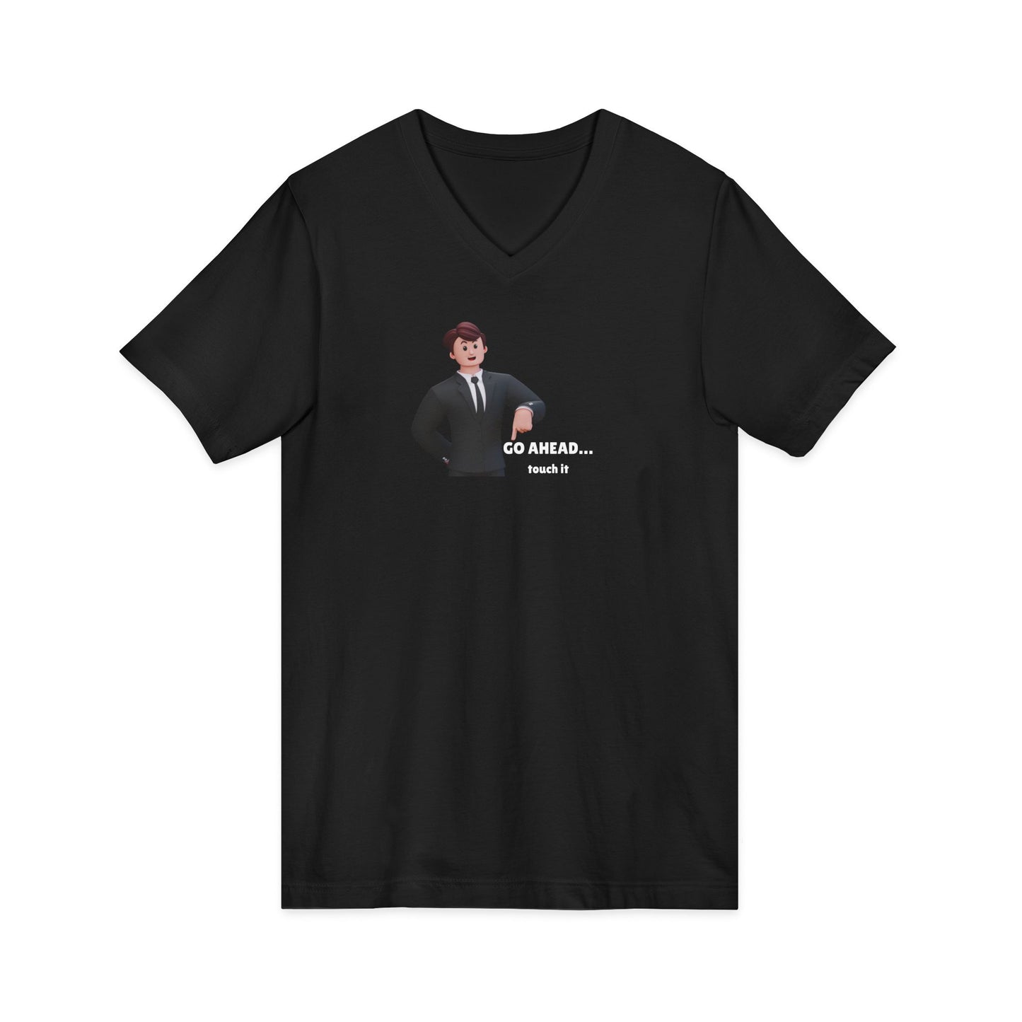 Men's V-Neck Tee – "GO AHEAD... Touch It."
