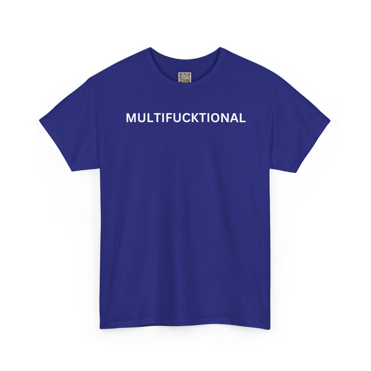 UNISEX Classic White T SHIRT — "MULTIFUCKTIONAL"