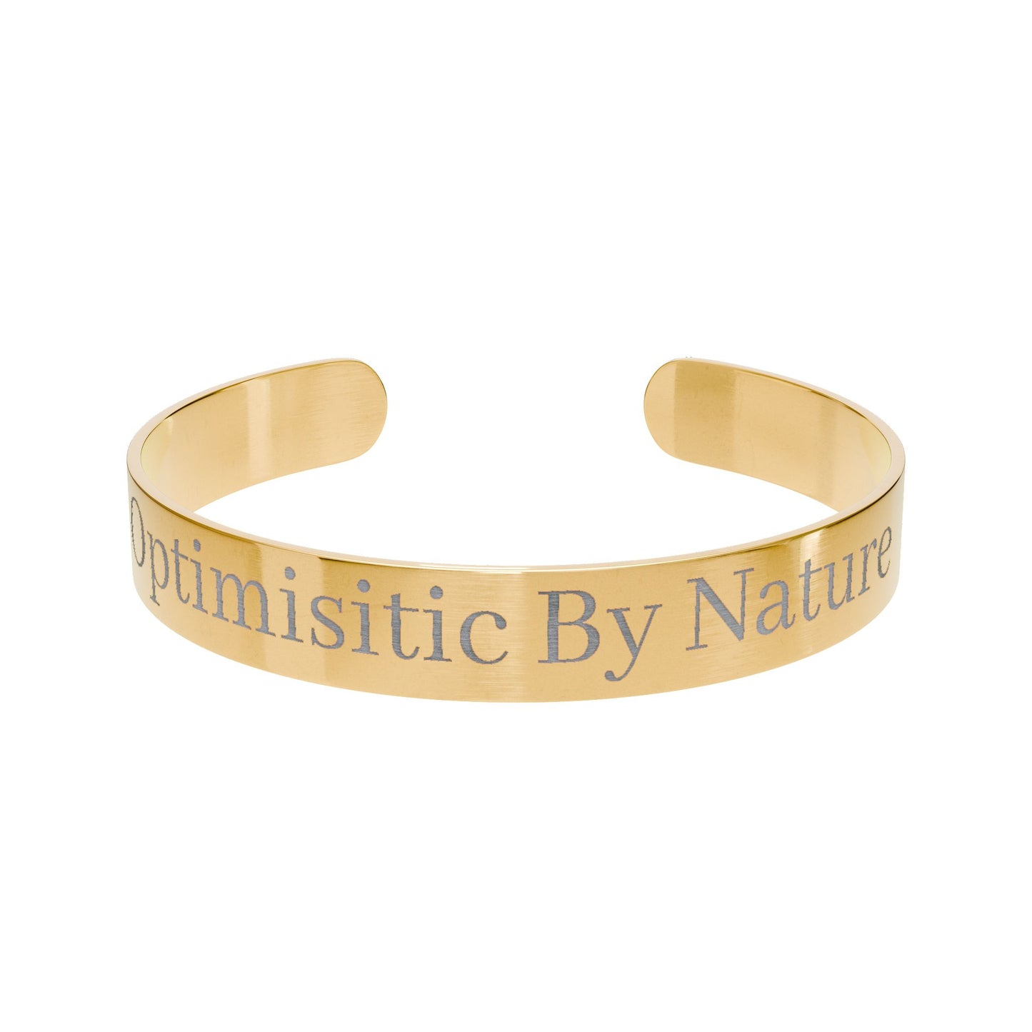 Cuff Bracelet – "Optimistic By Nature"