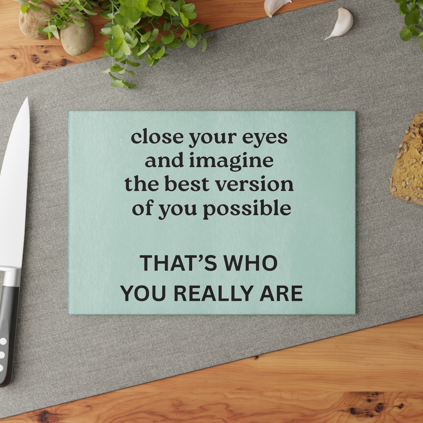 Glass Cutting Board - "Close Your Eyes and Imagine"