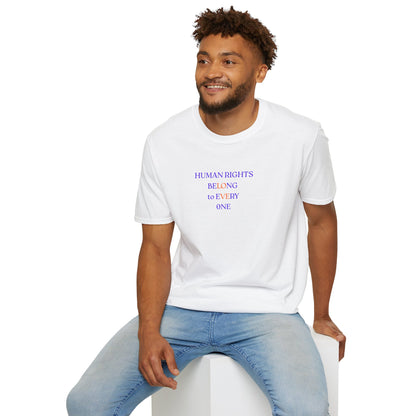 UNISEX T-Shirt — "Human Rights... "