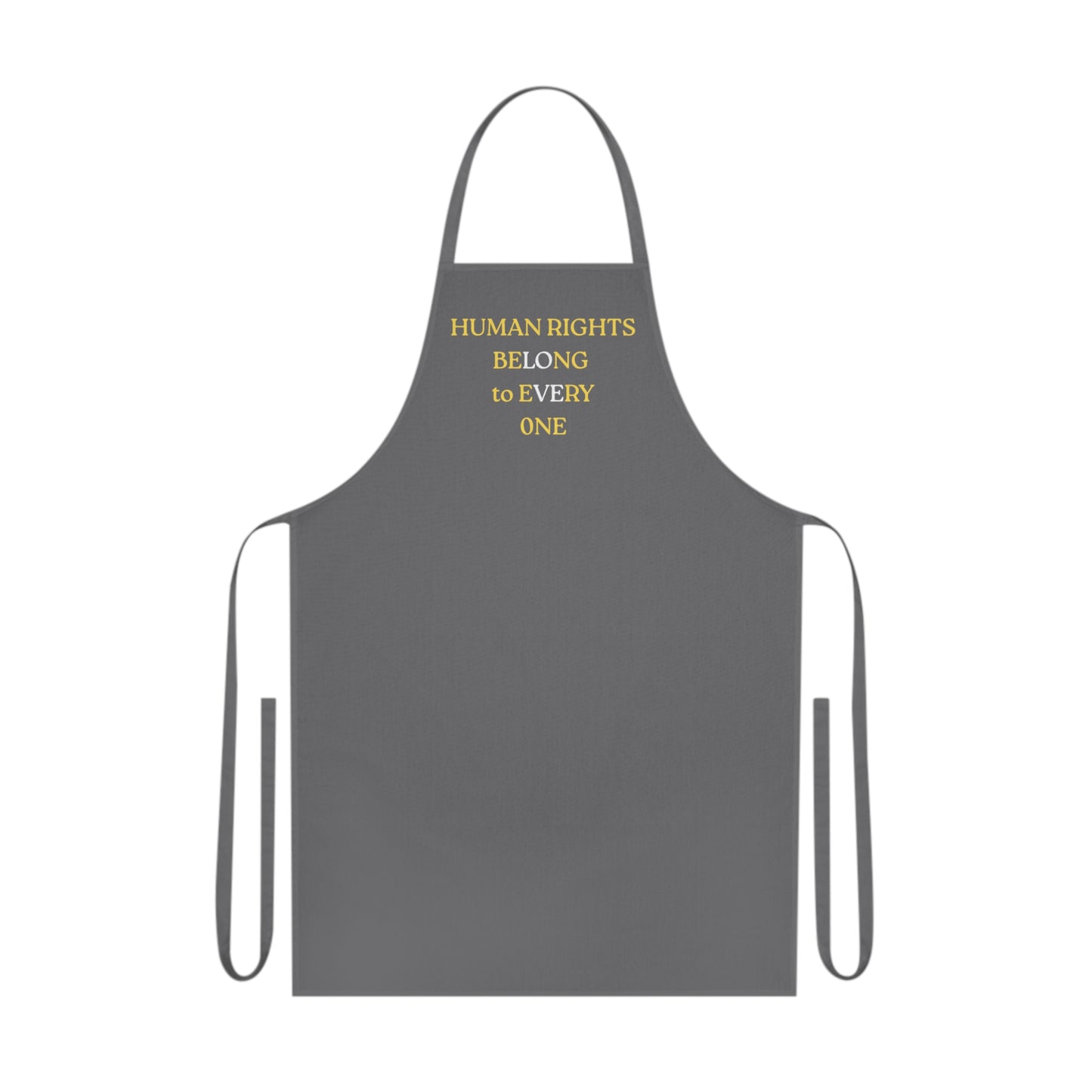 UNISEX Apron - "HUMAN RIGHTS... "