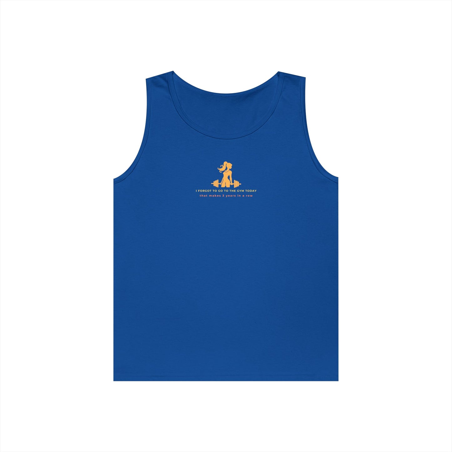 Tank Top — "I FORGOT TO GO TO... "