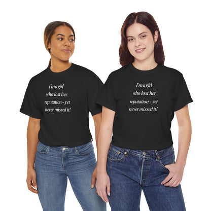 Lady's Funny T-Shirt - "I'm a girl who... "