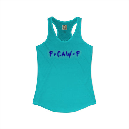 Women's Racerback Tank - "F CAW F"