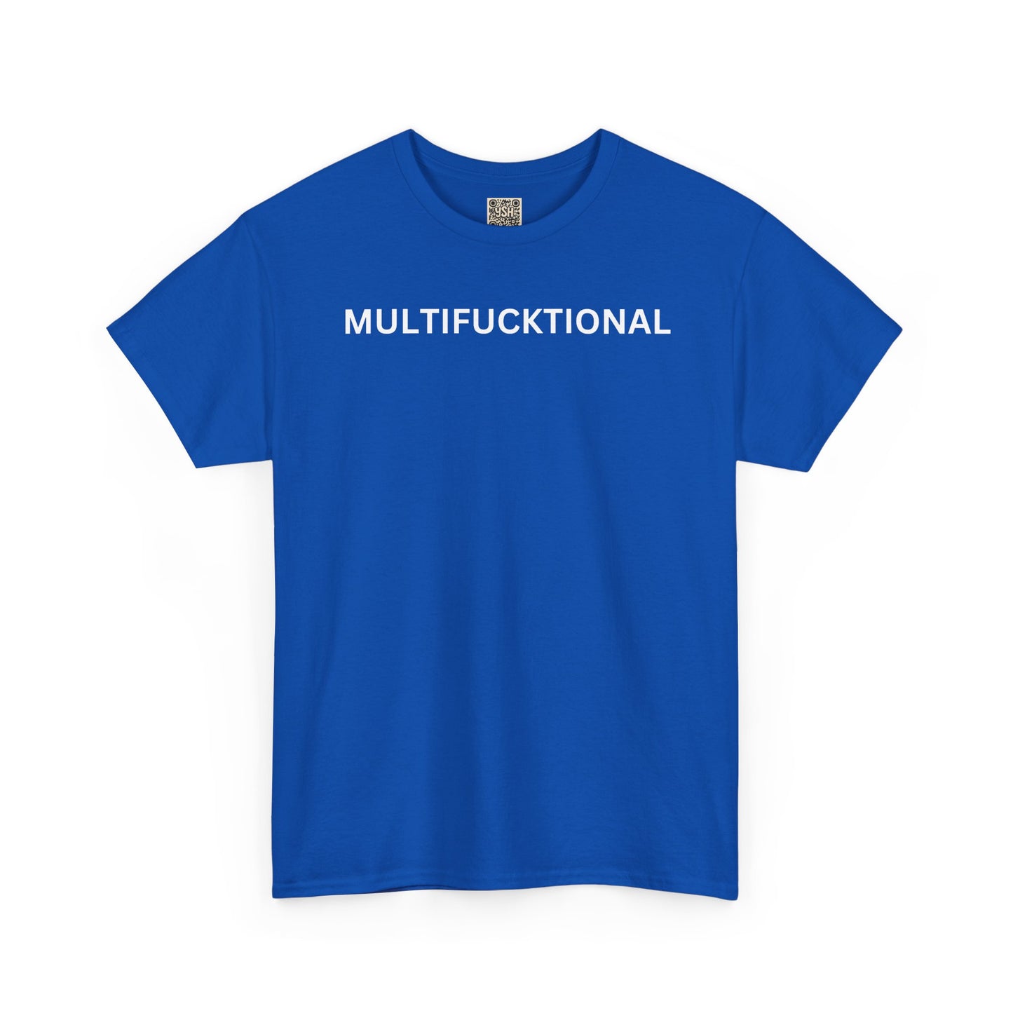 UNISEX Classic White T SHIRT — "MULTIFUCKTIONAL"