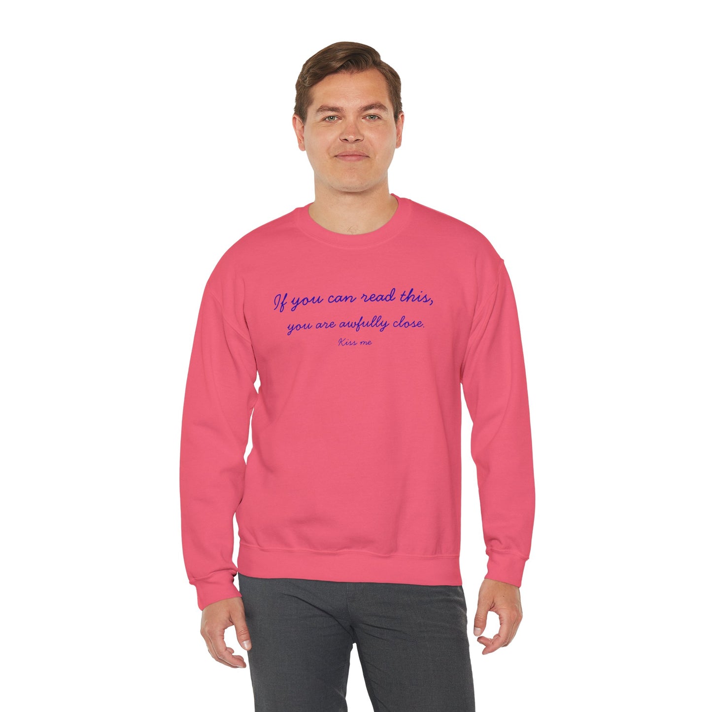 UNISEX LONG SLEEVE T SHIRT — "If you can read this... "