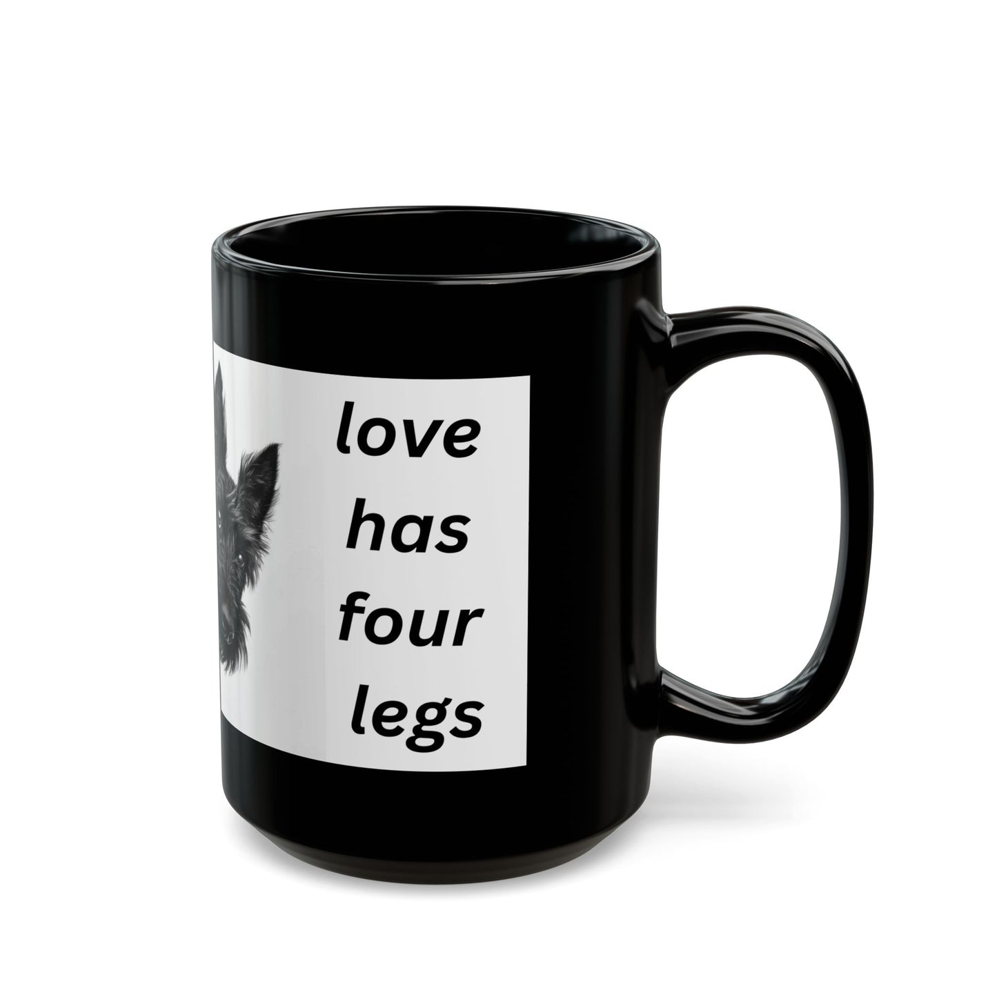 Scottish Terrier Mug — “Love Has Four Legs”