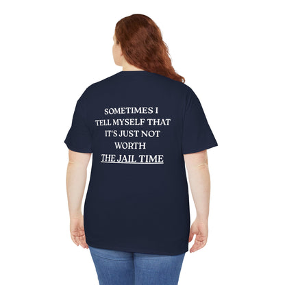 Funny  T-Shirt   Back Print - "SOMETIMES ..."
