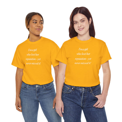 Lady's Funny T-Shirt - "I'm a girl who... "