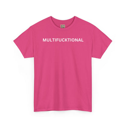 UNISEX Classic White T SHIRT — "MULTIFUCKTIONAL"