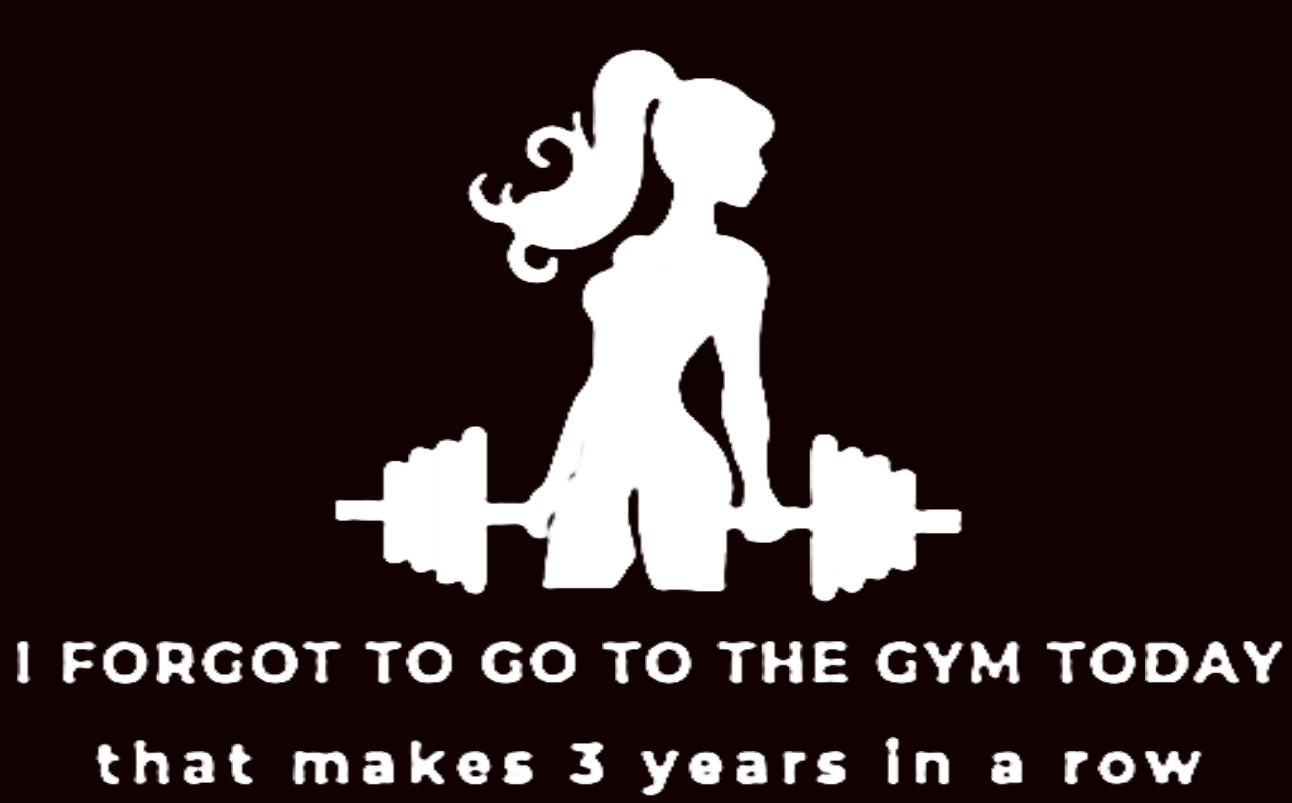 Gym Mom T-Shirt — “I Forgot to Go to the Gym... " Design on back