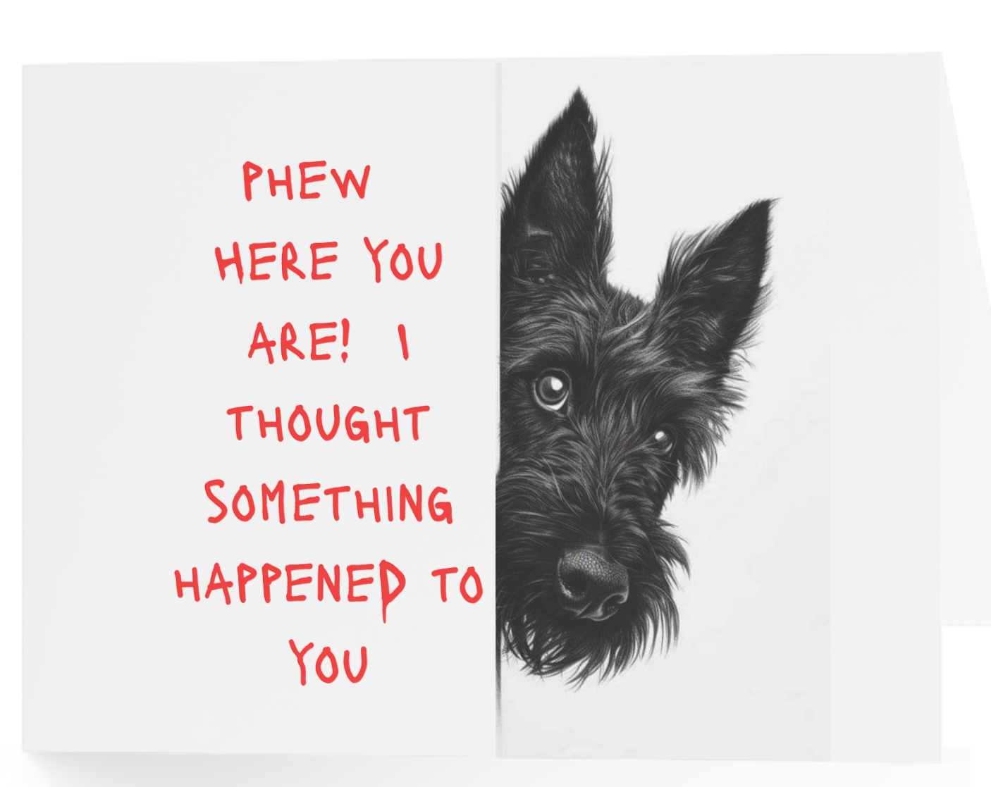 GREETING CARDS 10-PACK- Scottish Terrier "Phew Here You Are"      Blank (3.5 in X 4.9 in)