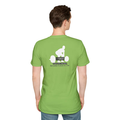 Weightlifting Graphic T-Shirt — "I Forgot"
