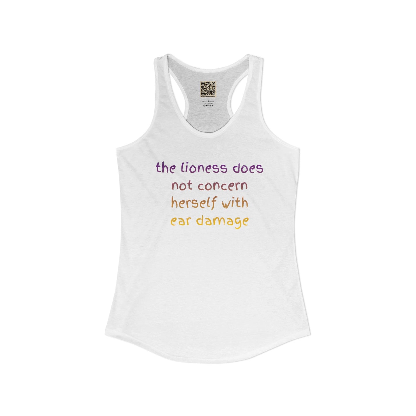Women's Ideal Racerback Tank - "THE LIONESS..."