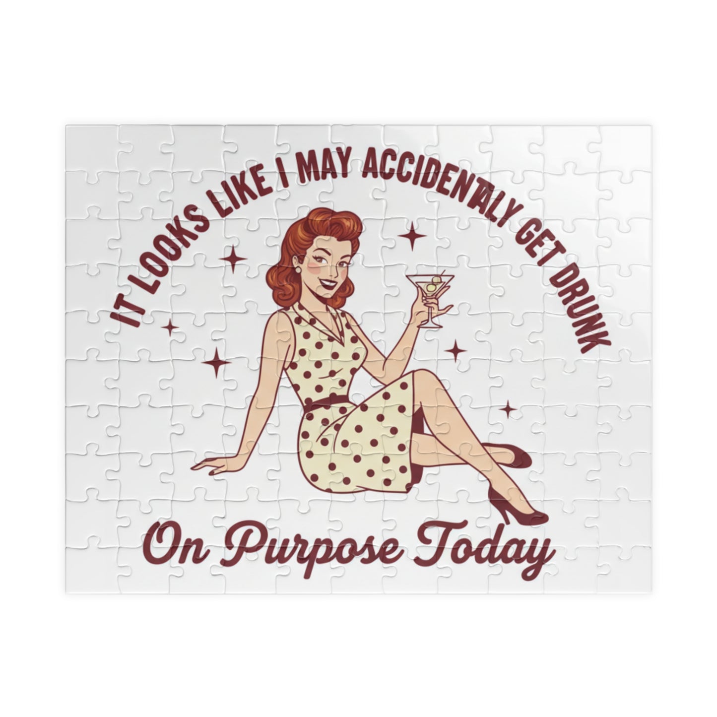 Retro Pin-Up Jigsaw Puzzle — “It Looks Like I May Accidentally Get Drunk On Purpose Today” (100+ pcs)