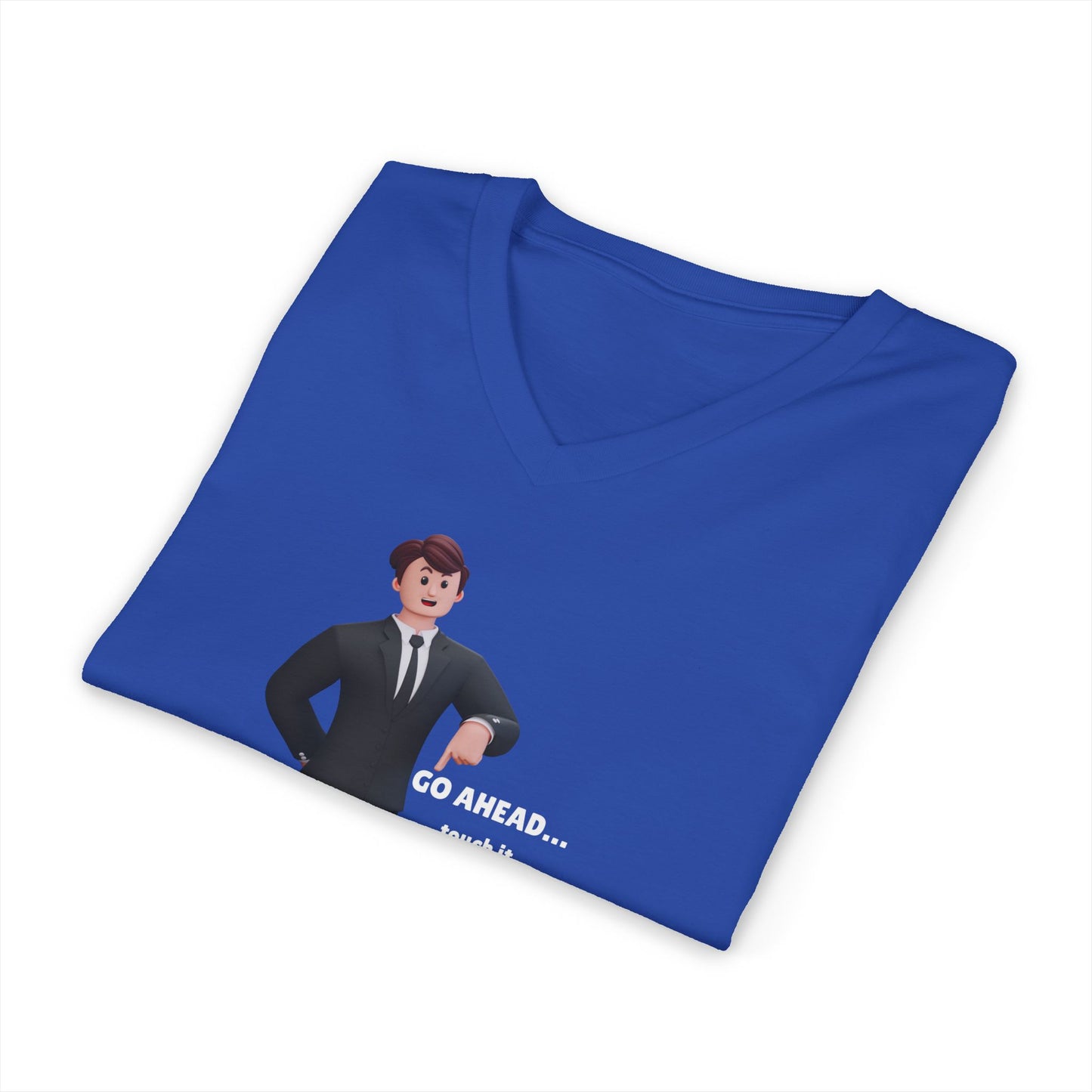 Men's V-Neck Tee – "GO AHEAD... Touch It."