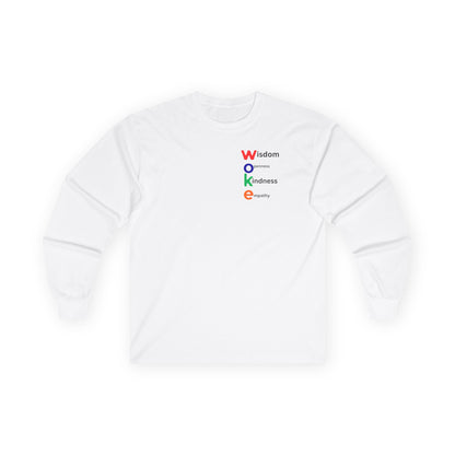WOKE Long Sleeve Tee — "WISDOM, OPENNESS, KINDNESS, EQUALITY"