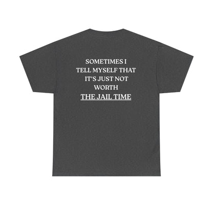 Funny  T-Shirt   Back Print - "SOMETIMES ..."